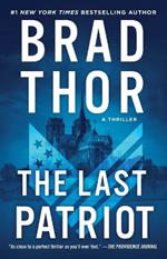 The Last Patriot: A Thriller