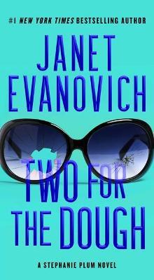 TWO FOR THE DOUGH - JANET EVANOVICH - cover