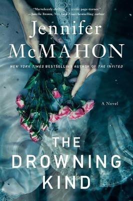 The Drowning Kind - Jennifer McMahon - cover