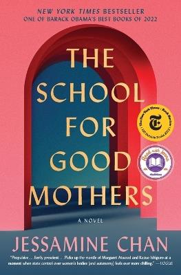 The School for Good Mothers - Jessamine Chan - cover