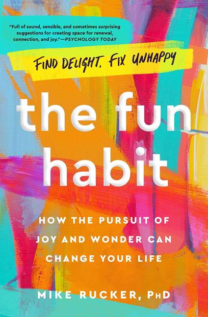 The Fun Habit