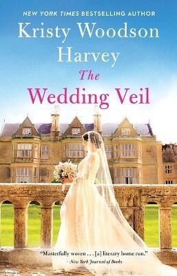 The Wedding Veil - Kristy Woodson Harvey - cover