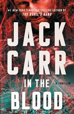 In the Blood: A Thriller