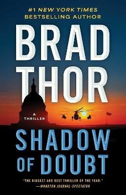 Shadow of Doubt: A Thriller - Brad Thor - cover