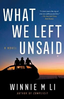 What We Left Unsaid - Winnie M Li - cover