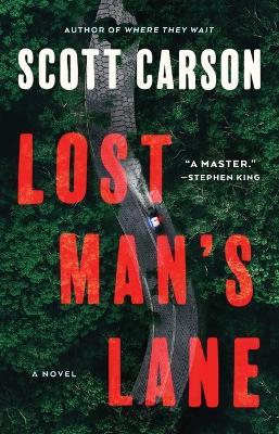 Lost Man's Lane - Scott Carson - cover