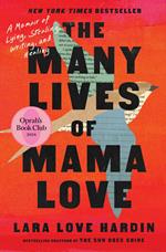 The Many Lives of Mama Love