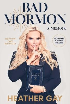 Bad Mormon: A Memoir - Heather Gay - cover