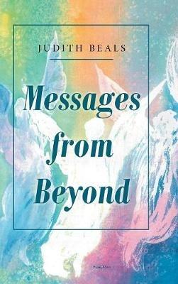 Messages from Beyond - Judith Beals - cover