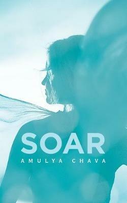 Soar - Amulya Chava - cover