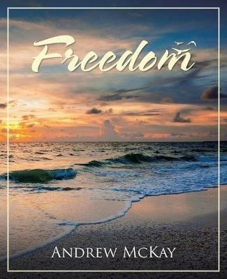 Freedom - Andrew McKay - cover