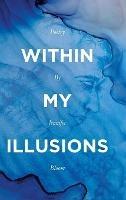 Within My Illusions - Jennifer Bloom - cover