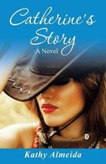 Catherine's Story
