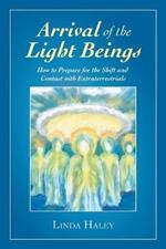 Arrival of the Light Beings