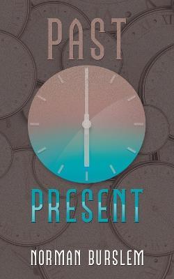 Past Present - Norman Burslem - cover