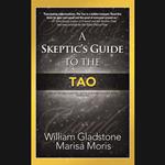 A Skeptic’s Guide to the Tao