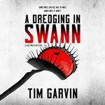 A Dredging in Swann
