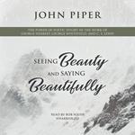 Seeing Beauty and Saying Beautifully