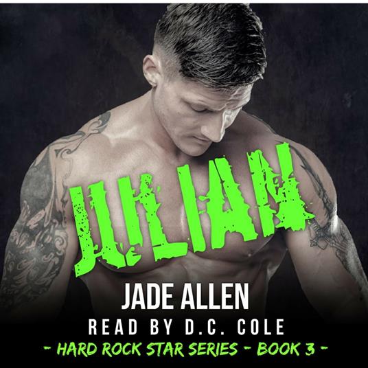 Julian (Hard Rock Star Series, #3)