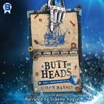 A Butt of Heads