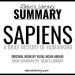Summary: Sapiens by Yuval Noah Harari