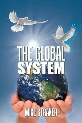 The Global System - Mike Straker - cover