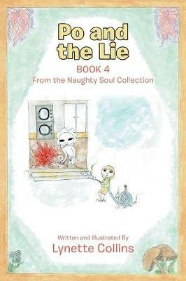 Po and the Lie: Book 4 - Lynette Collins - cover