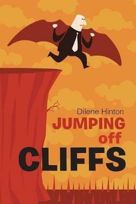 Jumping off Cliffs - Dilene Hinton - cover