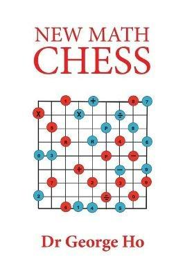 New Math Chess - George Ho - cover