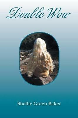 Double Wow - Shellie Green-Baker - cover