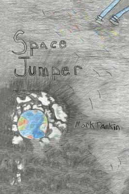 Space Jumper - Mark Rankin - cover