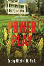 Power Play: Empowerment of the African American Student-Athlete