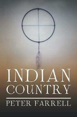 Indian Country - Peter Farrell - cover