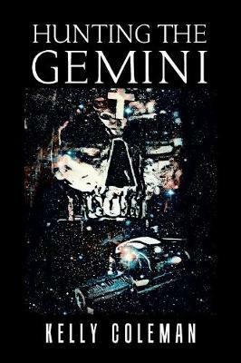 Hunting the Gemini - Kelly Coleman - cover