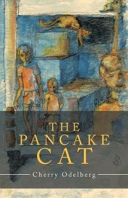 The Pancake Cat - Cherry Odelberg - cover