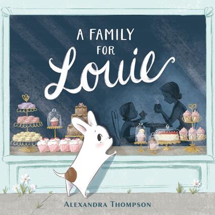 A Family for Louie - Alexandra Thompson - ebook