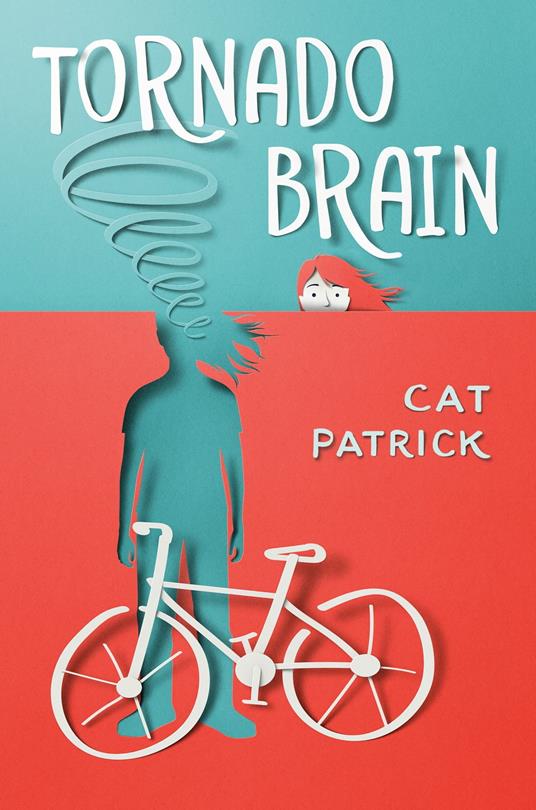 Tornado Brain - Cat Patrick - ebook