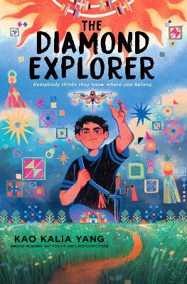 The Diamond Explorer - Kao Kalia Yang - cover