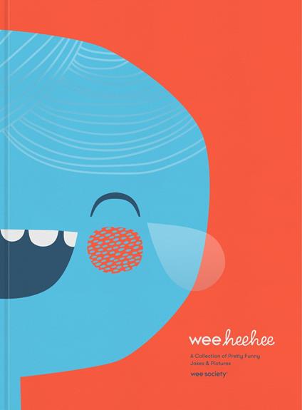 Wee Hee Hee - Wee Society - ebook