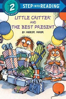 Little Critter and the Best Present - Mercer Mayer - cover