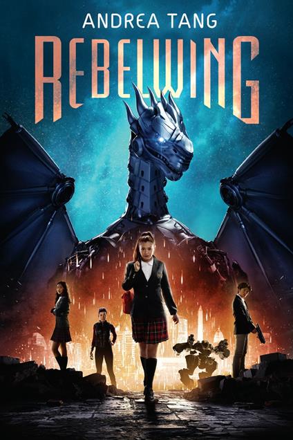 Rebelwing - Andrea Tang - ebook