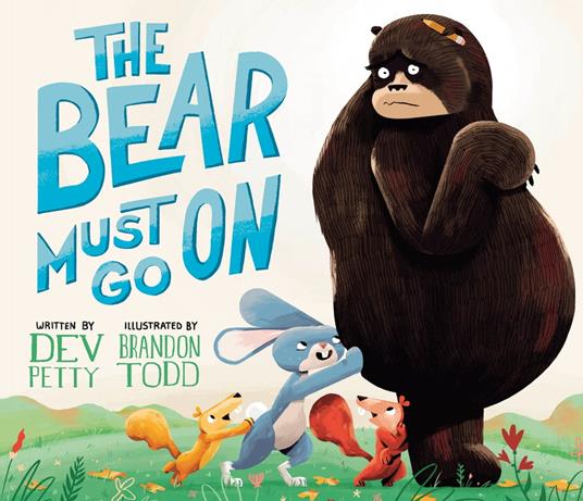 The Bear Must Go On - Dev Petty,Brandon Todd - ebook