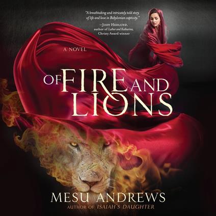 Of Fire and Lions