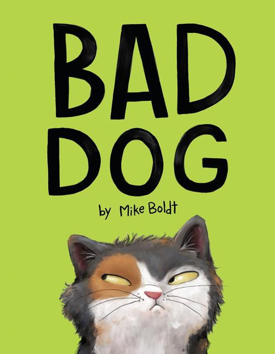 Bad Dog - Mike Boldt - ebook