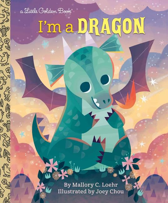 I'm a Dragon - Mallory Loehr,Joey Chou - ebook