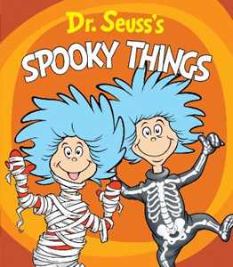 Libro in inglese Dr. Seuss's Spooky Things: A Thing One and Thing Two Board Book Dr. Seuss