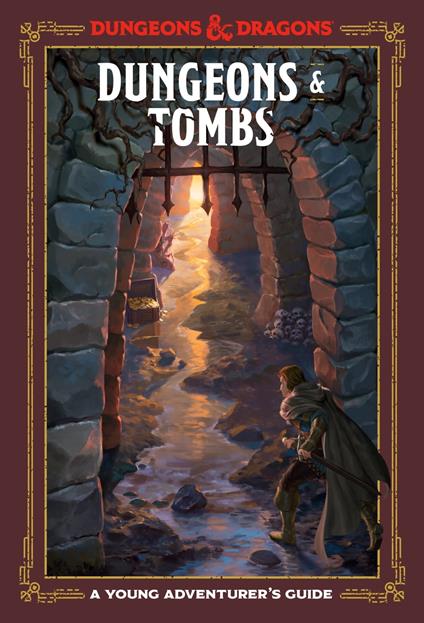 Dungeons & Tombs (Dungeons & Dragons) - Official Dungeons & Dragons Licensed,Stacy King,Wheeler Andrew,Jim Zub - ebook