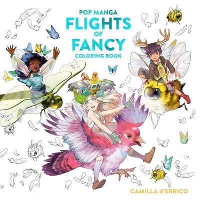 Pop Manga Flights of Fancy Coloring Book - Camilla D'Errico - cover
