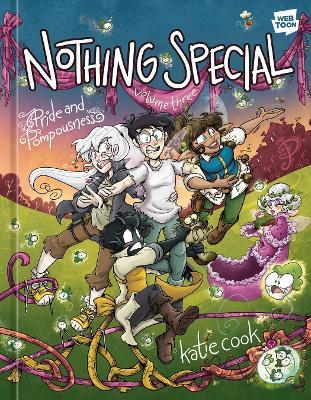 Nothing Special, Volume Three: Pride and Pompousness - Katie Cook - cover