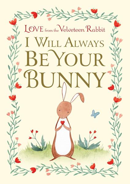 I Will Always Be Your Bunny - Frances Gilbert,Julianna Swaney - ebook